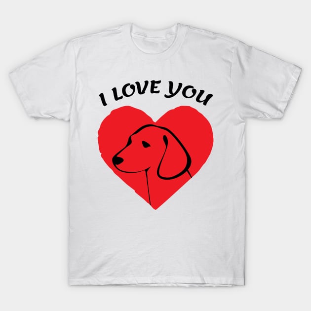 I Love You Dog in Heart gift T-Shirt by DJOU